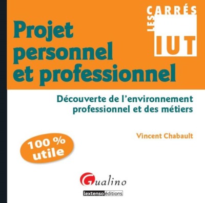 Carrés IUT - Projet Personnel et Professionnel