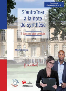 S'entraîner à la note de synthèse