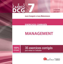 Carrés Exos DCG 7 - Exercices corrigés de Management 2016-2017
