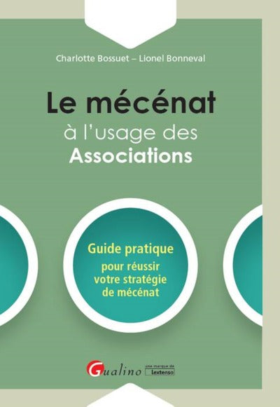 Le mécénat à l'usage des associations