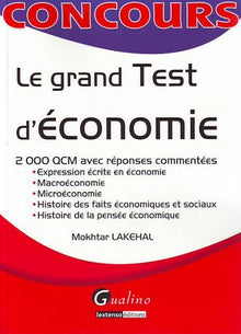 Le grand test d'économie