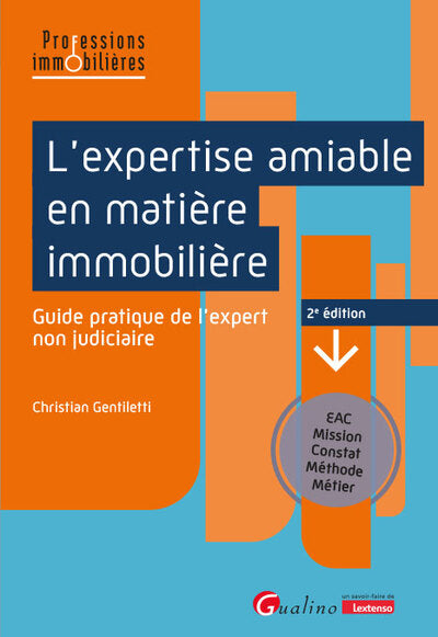 L'expertise amiable en matière immobilière
