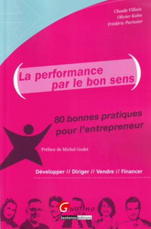 La performance par le bon sens
