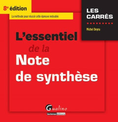 L'Essentiel de la note de synthèse 8ème Ed.
