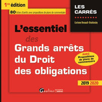 L'essentiel des grands arrêts du droit des obligations: 80 fiches d'arrêts avec propositions de plans de commentaire