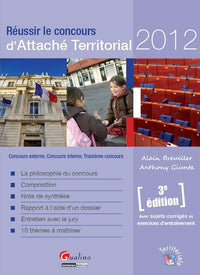Réussir le concours d'attaché territorial 2012
