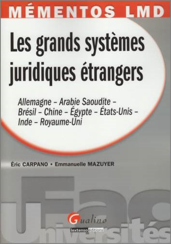 Les grands systèmes juridiques étrangers