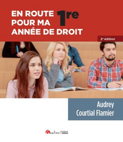 EN ROUTE POUR MA PREMIERE ANNEE DE DROIT 2EME EDITION