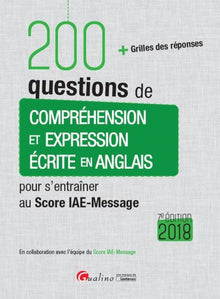 200 questions de compréhension et expression écrite en anglais pour s'entraîner