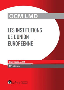 QCM LMD - Les institutions de l'Union européenne