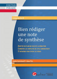 Bien rédiger une note de synthèse et un cas pratique