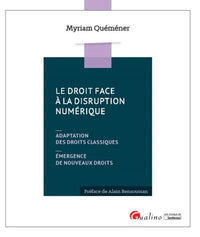 Le droit face à la disruption numérique