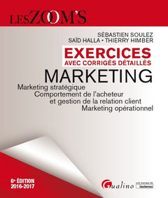 Exercices avec corrigés détaillés - Marketing 2016-2017
