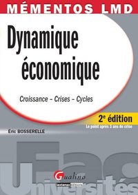 Mémentos LMD - Dynamique Économique - 2ème édition