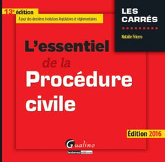 L'Essentiel de la Procédure civile 2016, 13ème Ed.