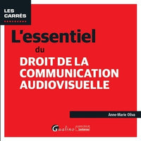 L'essentiel du droit de la communication audiovisuelle