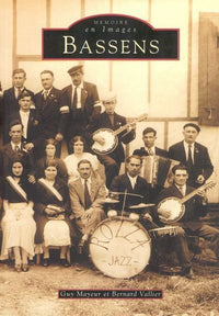 Bassens - Tome I