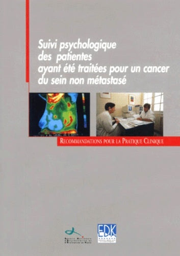 Suivi psychologique des patients traités pour un cancer du sein