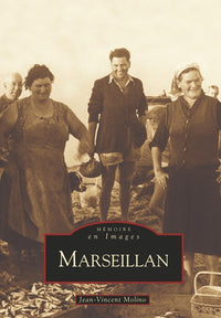 Marseillan - Tome I