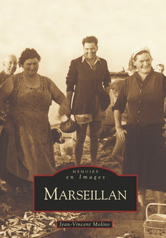Marseillan - Tome I