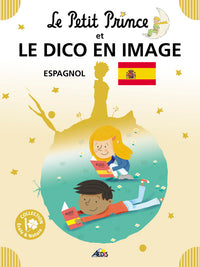 Le Petit Prince et le dico en image espagnol