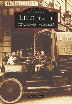 Lille - Tome III