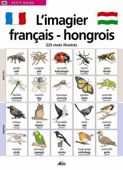 L'imagier français-hongrois 225 mots illustrés