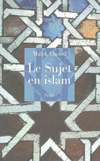Le sujet en Islam