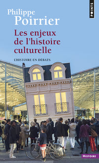 Les Enjeux de l'histoire culturelle