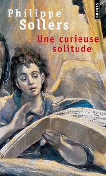Une curieuse solitude...