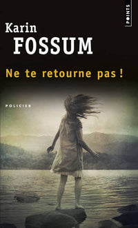 ne te retourne pas