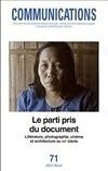 Le Parti pris du document. Littérature, photographie, cinéma et architecture
