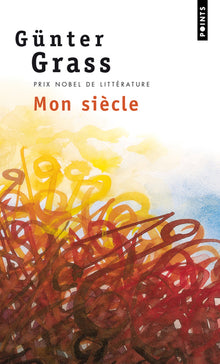 Mon siècle