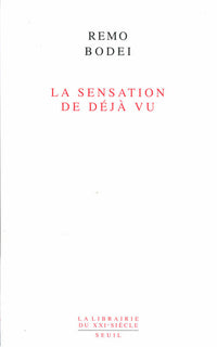 La sensation de déjà vu