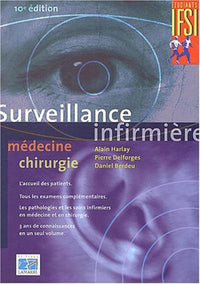 Surveillance infirmière en médecine et en chirurgie