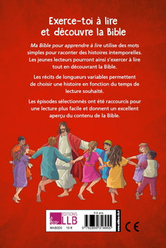 Ma Bible pour apprendre à lire. Une traversée de la Bible en 27 récits