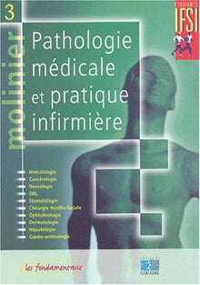 Pathologie médicale et pratique infirmière