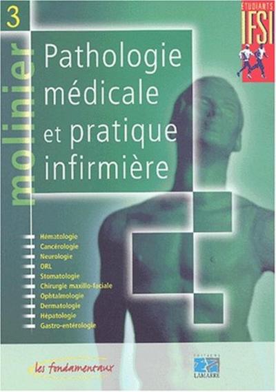 Pathologie médicale et pratique infirmière