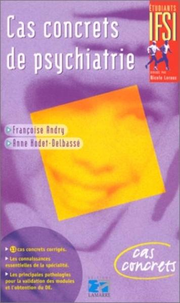 Cas concrets de psychiatrie