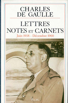 Lettres, notes et carnets: Tome 7, Juin 1951 à mai 1958
