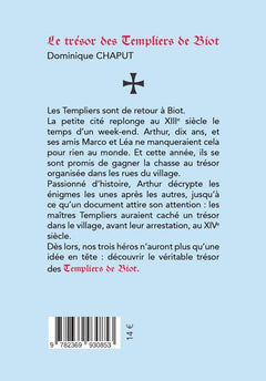Le trésor des Templiers de Biot