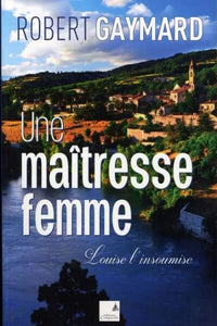 une maîtresse femme