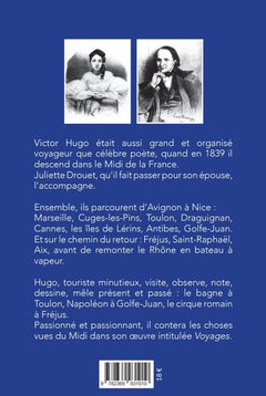 Victor Hugo, un touriste dans le Midi