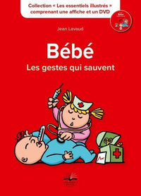 bébé, les gestes qui sauvent