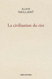 La Civilisation du rire