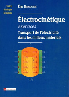 Exercices d'électrocinétique. Transport dans...