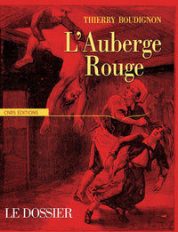 L'Auberge rouge. Le dossier