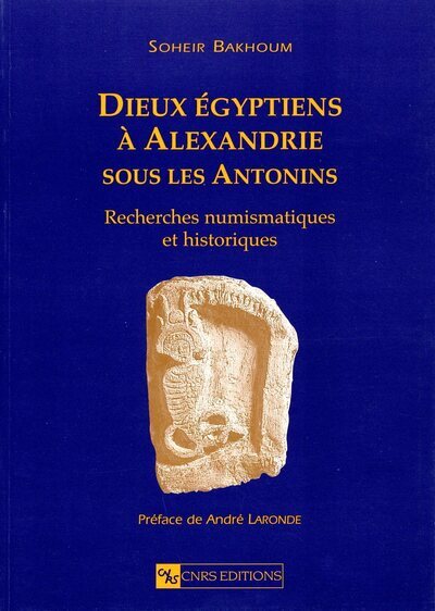 Dieux égyptiens à Alexandrie sous les Antonins