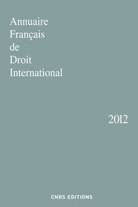 Annuaire français de droit international 2012