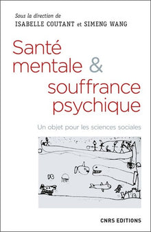 Santé mentale & souffrance psychique